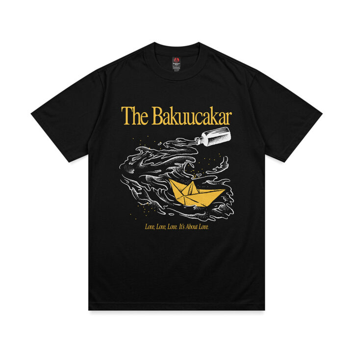 T-Shirt The Bakuucakar – Love